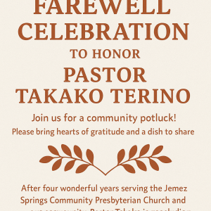 Farewell Celebration to Honor Pastor Takako Terino Join us for a community potluck!