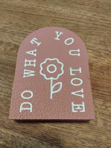 Decorative Plaque with Inspirational Message